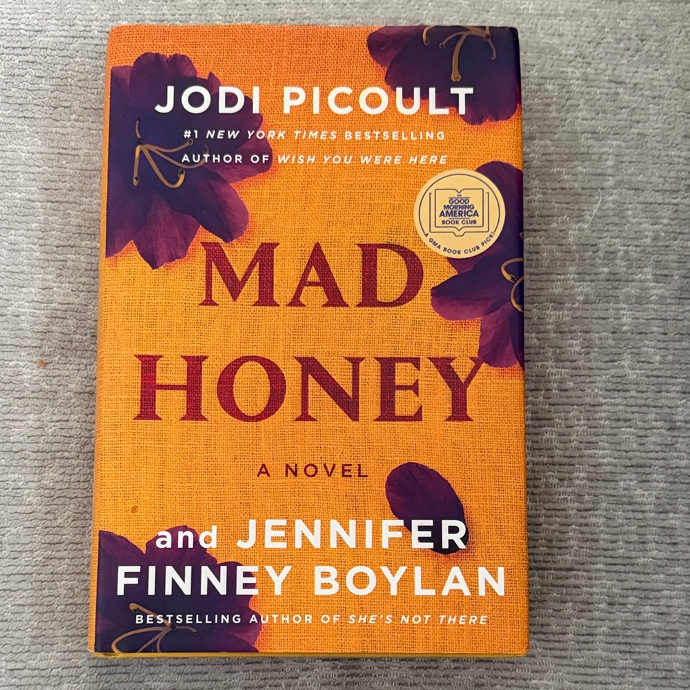 Mad Honey Novel by Jodi Picoult and Jennifer Finney Boylan